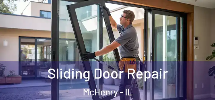 Sliding Door Repair McHenry - IL